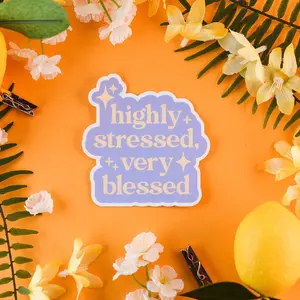 Stressed But Blessed Sticker