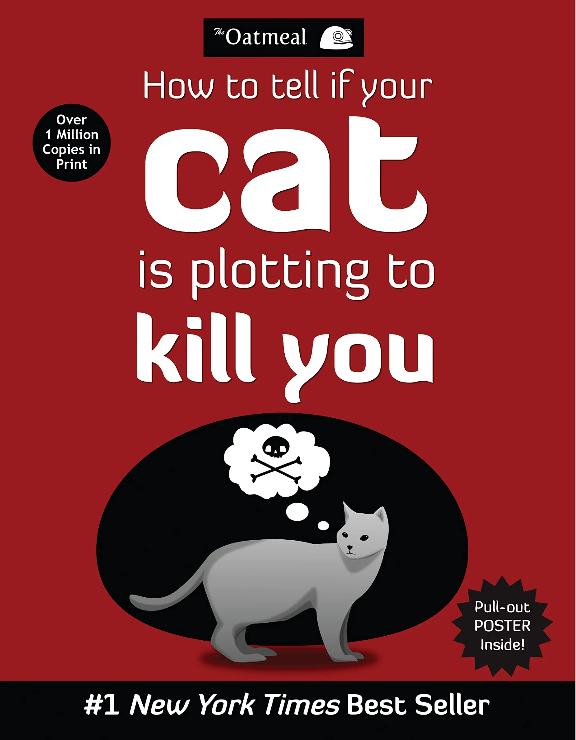 How to Tell If Your Cat Is Plotting to k*ll You -- The Oatmeal - Paperback