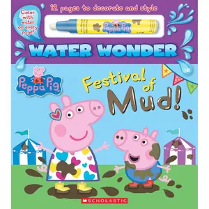 Festival of Mud! (A Peppa Pig Water Wonder Storybook) Hardcover – July 30, 2019