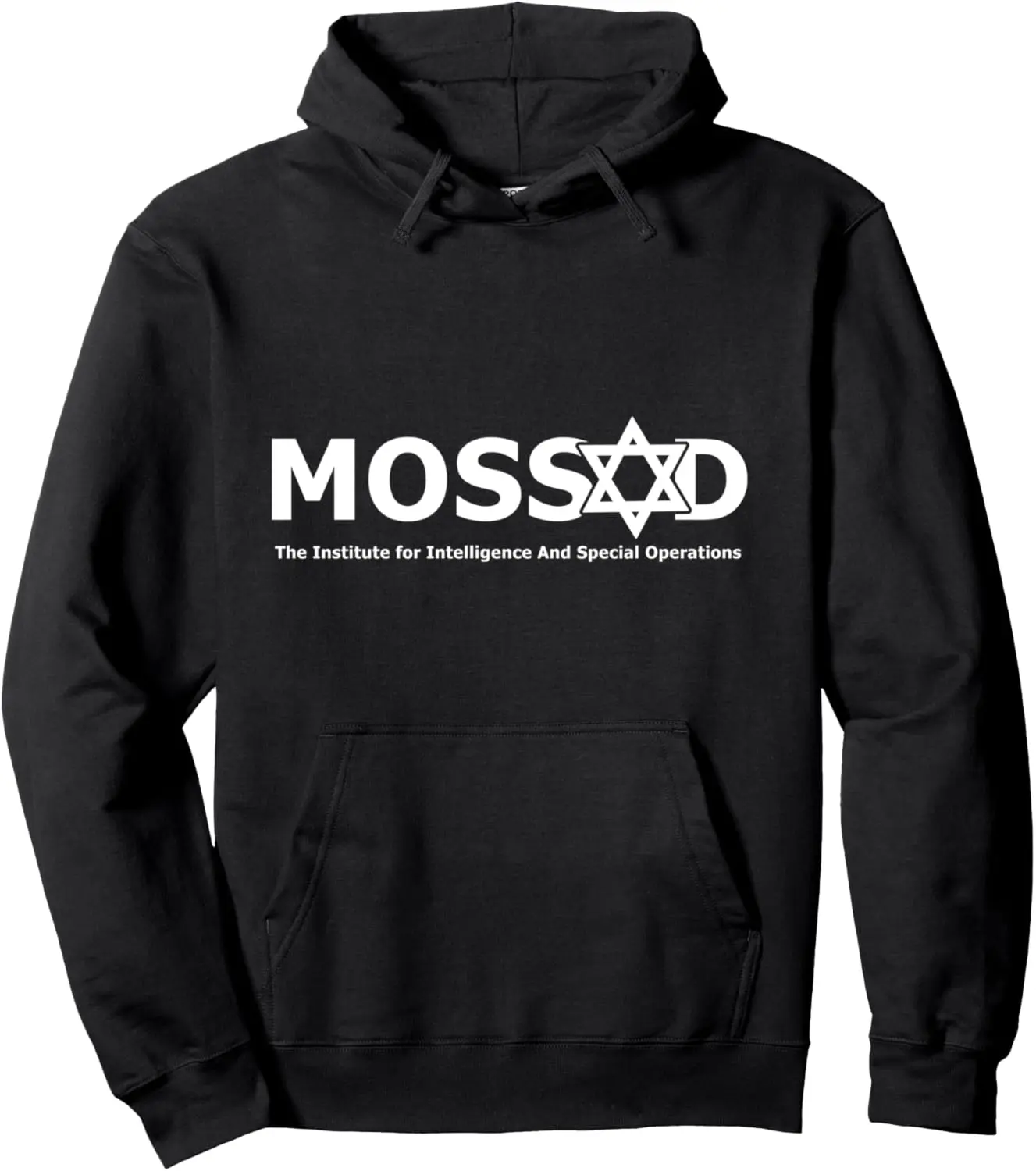 Mossad T-Shirt For Fun IDF Israel Secret Service Military Pullover Hoodie