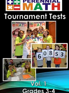 Perennial Math Tournament Tests Vol 1 Grades 3-4