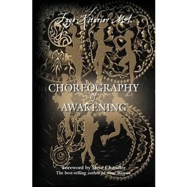 USED Book - Choreography of Awakening by Kitariev M. a., Faye (Paperback) - english