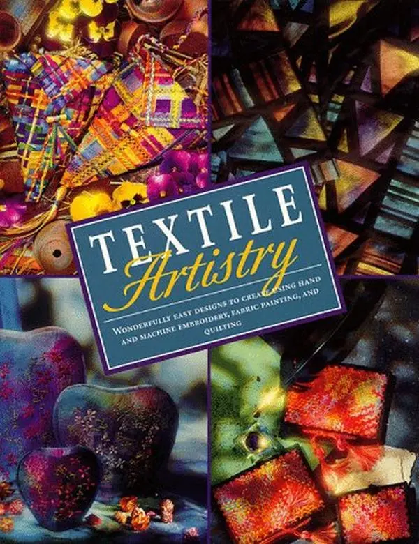 Good Used Textile Artistry Softcover English Book by Amy Handy (125pp, 1.24 lb) - Sewing, Hand Embroidery, Machine Embroidery, Quilting Techniques, Embroidered Designs, Full Step-by-Step Fabric Art Project Instructions