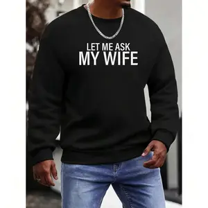 Men's Crewneck Sweatshirt Featuring Bold White Text Slogan Across Chest Sweatshirt