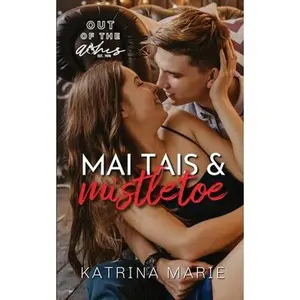 USED-Mai Tais & Mistletoe by Marie, Katrina (Paperback)