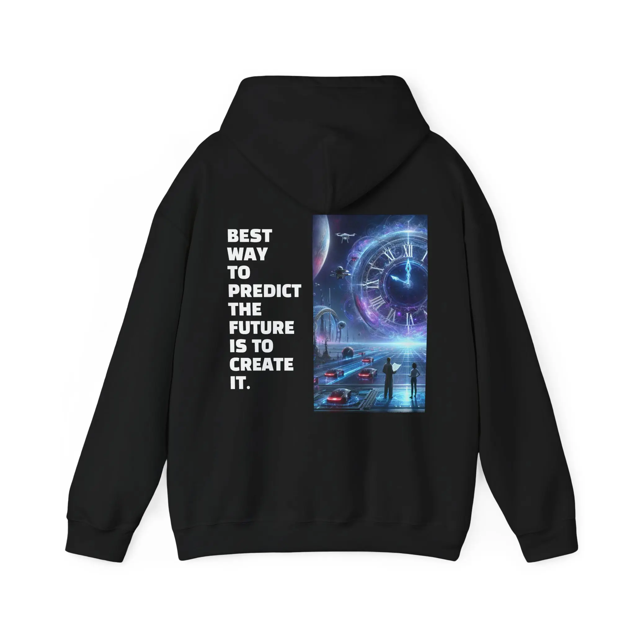 Unisex Heavy Blend™ Hooded Sweatshirt - Futuristic Quote Design "Best way to predict the future is to create it."