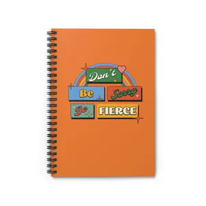 RuPaul's Drag Race Spiral Notebook (Orange) - Don't Be Sorry, Be Fierce | RPDR | Gifts | Pride | LGBTQ+