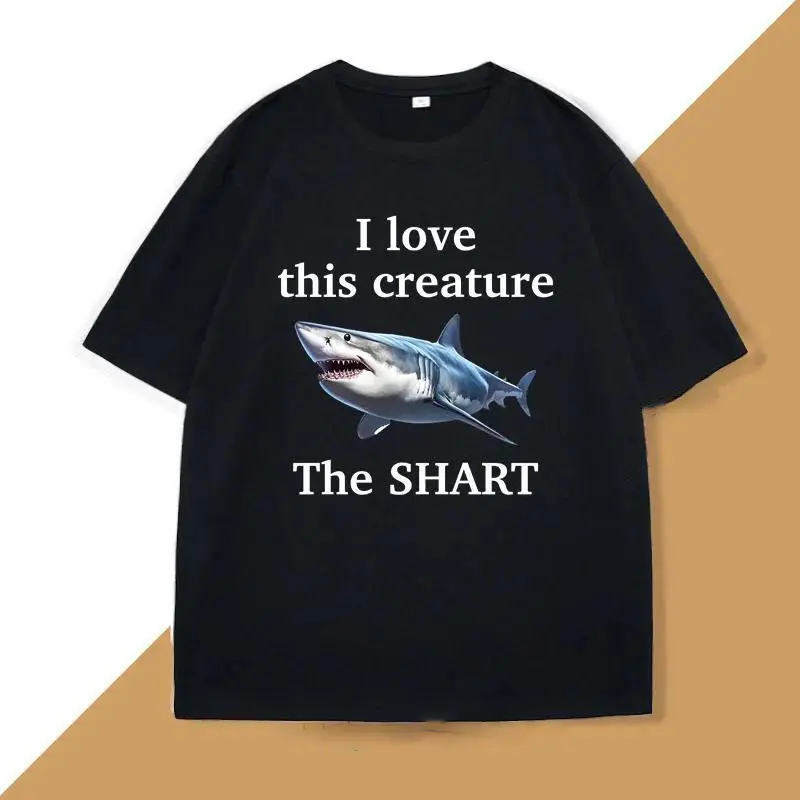 I Love This Creature The Shart T-shirt for Men Women Funny Shark Meme T Shirt Unhinged Short Sleeve Tee Halloween Casual Tops Menswear Breathable