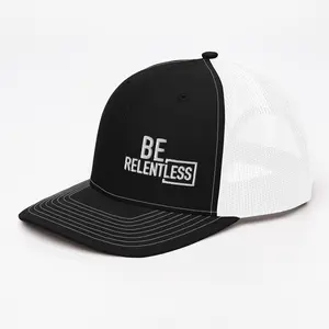 Be Relentless | Trucker Hat