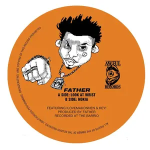 Father - Look At Wrist b/w Nokia (7" - Picture Disc Vinyl)