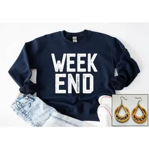 Weekend  Sweatshirt