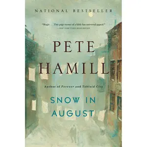Snow in August by Pete Hamill [Paperback Book]