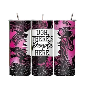 Ugh There's People Here Tumbler - Perfect for your Beverage - Bottle, Drinkware Portable Washable Bottled Mug Cup Reusable custom tumbler day tumbler portable tumbler water Stylish tumblers tumbler design Plastic drinkware cup