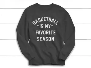 [Sale off up to 50%] Basketball is my Favorite Season Sweatshirt, Basketball Sweatshirt, Vintage, Unisex Sweatshirt, Sports, Beer, Tailgating, Wine, NBA