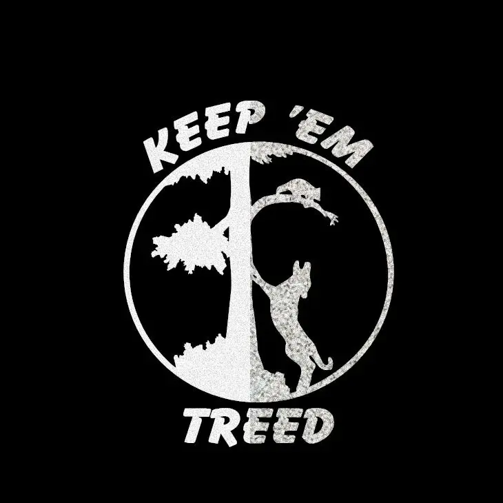 Keep'em Treed Vinyl Decal Sticker UV & Waterproof Bumper Window Laptop Automotive Water Bottle Gift accessories – WHITE REFLECTIVE 5"