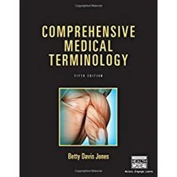 USED-Comprehensive Medical Terminology, 5th + LMS Integrated for MindTap® Medical Terminology, 2 term (12 months) Printed Access Card, 5th (Unknown)