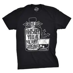 Mens We Whiskey You A Merry Christmas T Shirt Drink Lover Whisky T Shirt Mens Funny T Shirts Cool Vintage Fashion T-Shirt Gift Classic Menswear Christmas Apparel for Men Funny Liquor Short Sleeve Novelty Tees Black