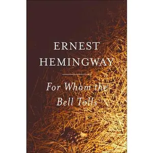USED-For Whom the Bell Tolls by Hemingway, Ernest (Paperback)