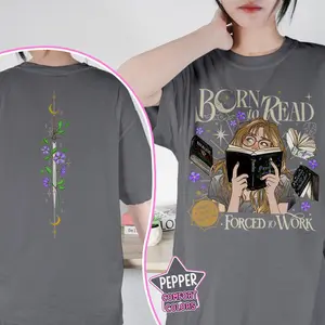 Born To Read Forced To Work Comfort Color Shirt, Born To Read Shirt, Powerless Bookish Shirt, Kai Azer I Love You TShirt, Fearless Fan Shirt K9C