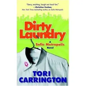 USED Book - Dirty Laundry: A Sofie Metropolis Novel by Tori Carrington (Unknown) - english