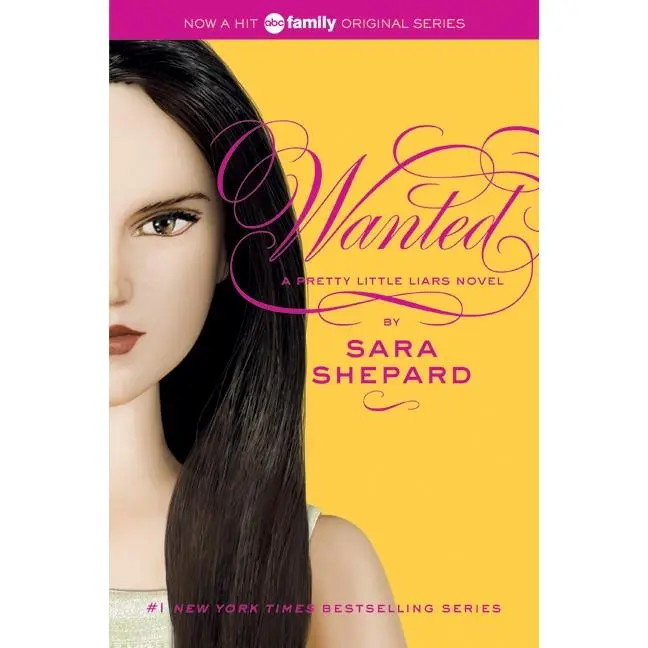 Pretty Little Liars #8: Wanted (Pretty Little Liars: Volume Number 8) by Sara Shepard [Paperback Book]