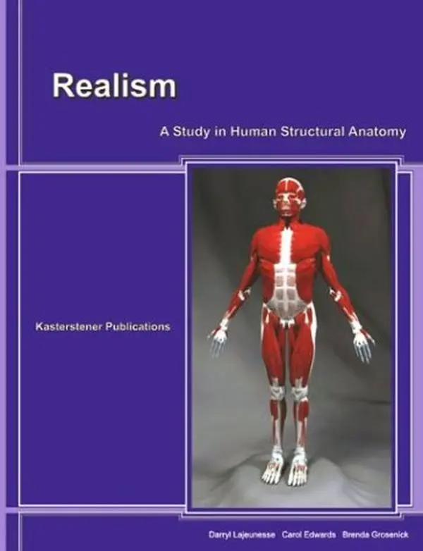 USED-Realism: A Study in Human Structural Anatomy by Darryl Lajeunesse (Paperback)