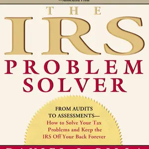 The IRS Problem Solver: From Audits to Assessments--How to Solve Your Tax Problems and Keep the IRS Off Your Back Forever by Daniel J. Pilla [Paperback Book]