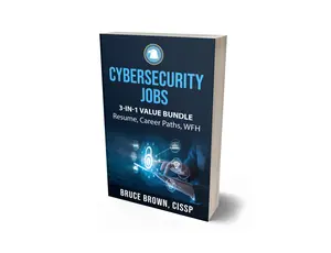 Cybersecurity Jobs 3-in-1 Value Bundle: Resume Marketing, Career Paths and Work From Home with cybersecurity (PAPERBACK) (tiktok)