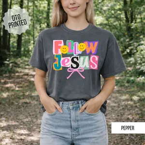FOLLOW JESUS TSHIRT | TRENDY FAITH BASED TSHIRT | COMFORT COLORS