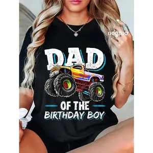 100% Cotton Dad of the Birthday Boy Monster Truck Birthday Novelty Gift T-Shirt