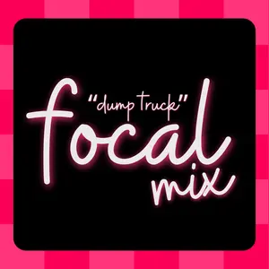 “Dump Truck” Focal Mystery Mix