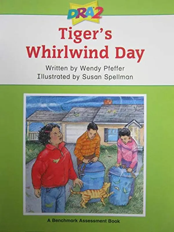 USED-Tiger's Whirlwind Day (Developmental Reading Assessment, Level 30: A Benchmark Assessment Book) by Wendy Pfeffer (Paperback)
