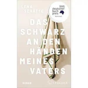 USED-Das Schwarz an den Händen meines Vaters by Lena Schätte (Hardcover)