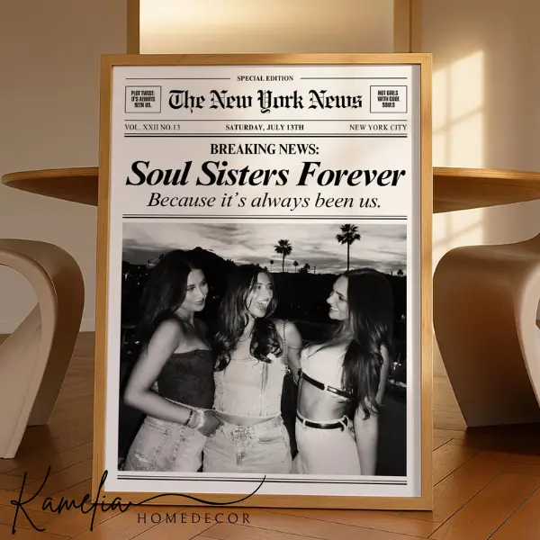 Soul Sisters Forever Newspaper Unframed Poster, Custom Newspaper Print, Personalized Friend Gift, Best Friend Wall Art, Custom Photo Print, Bestie Birthday Gift