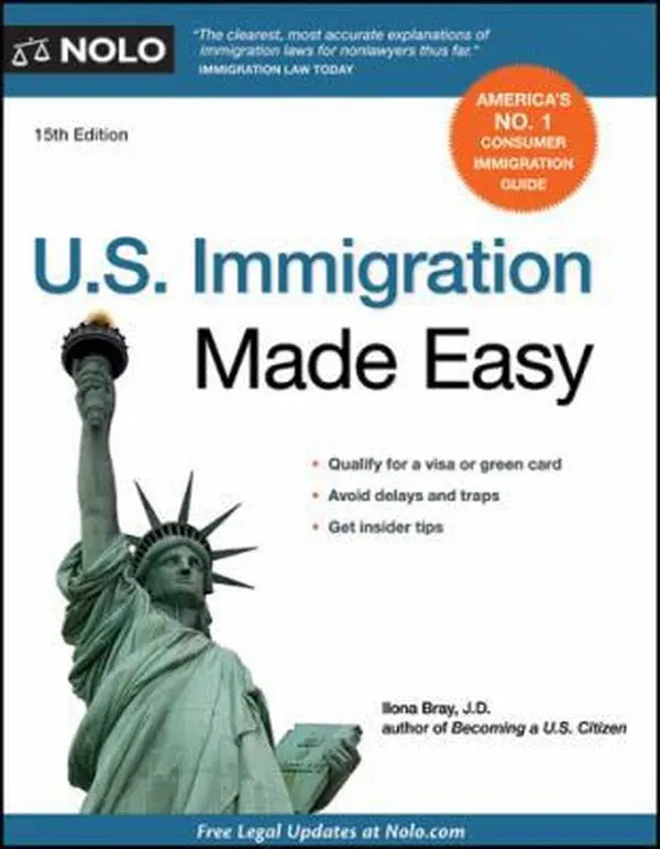USED-U.S. Immigration Made Easy by Ilona M. Bray (Paperback)
