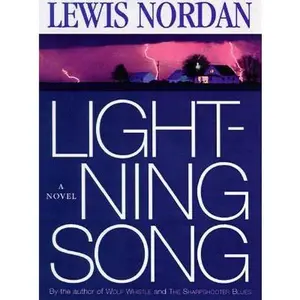 USED-Lightning Song by Lewis Nordan (Hardcover)
