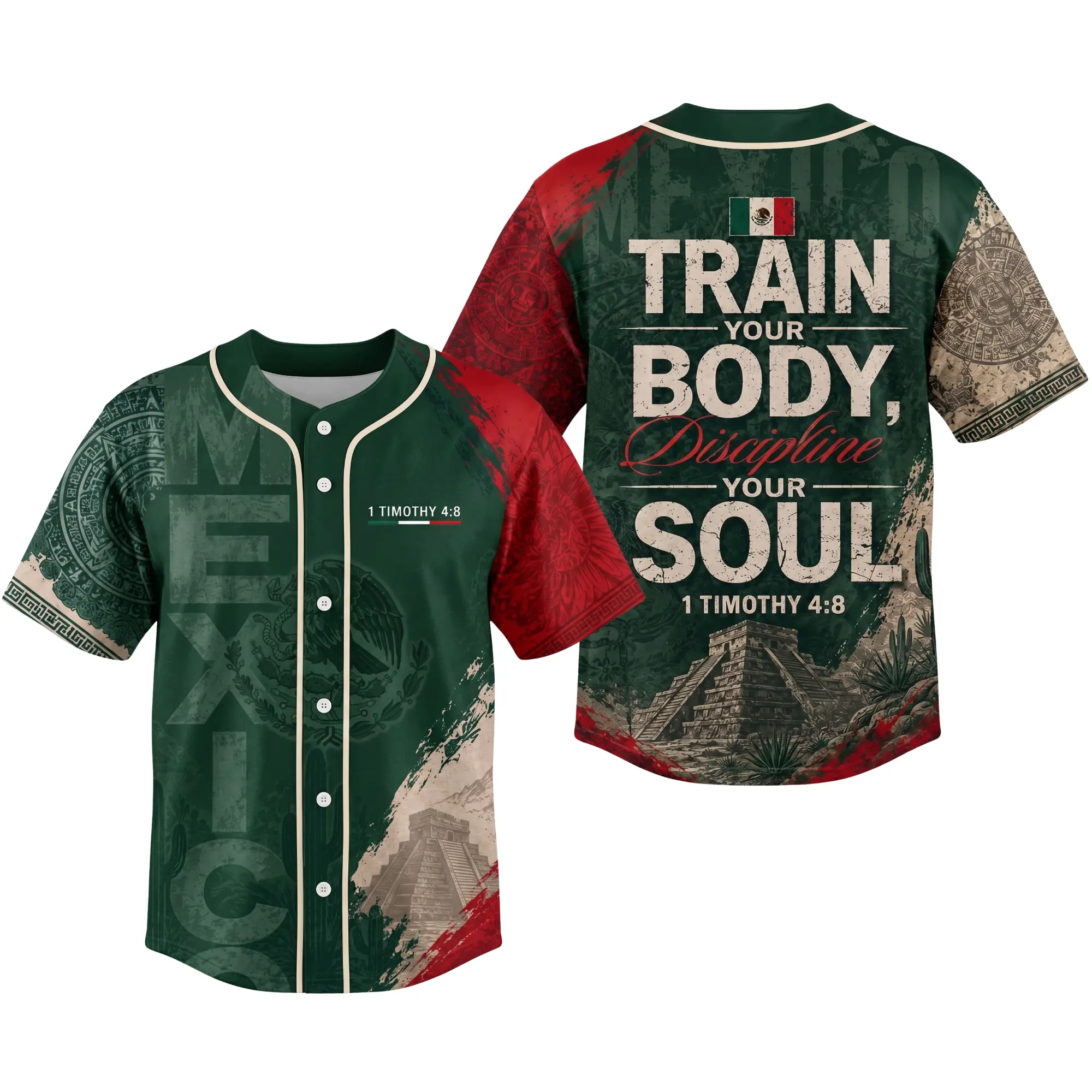 Train Your Body Discipline Your Soul 1 Timothy 48 Mexico Baseball Jersey Mexican Flag Aztec Pyramid Shirt Christian Religious Pride Gift