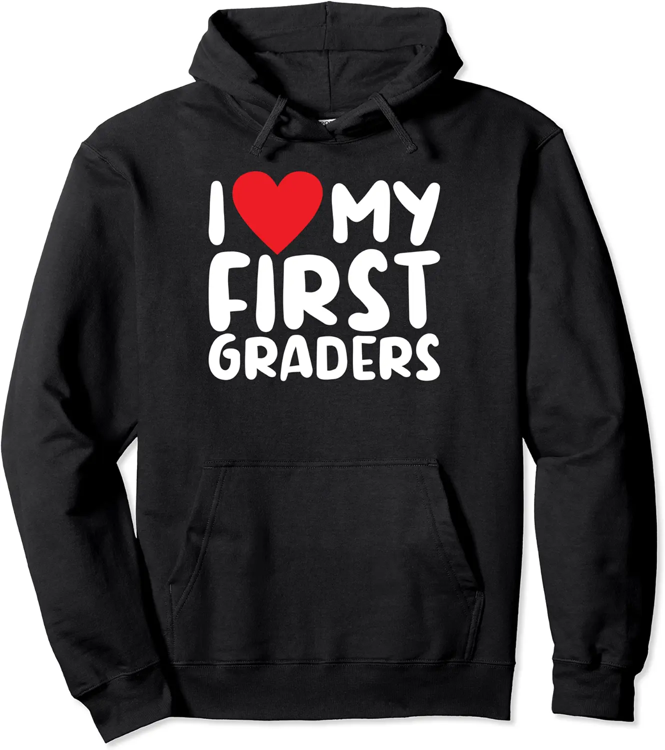 1st Grade I love my First Graders Teaching School Enrollment Pullover Hoodie - Matthewmatt Shop 71B09Z7WWLHZ