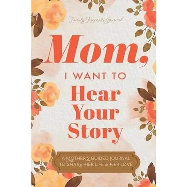 USED Book - Mom, I Want to Hear Your Story: A Mother's Guided Journal To Share Her Life & Her Love by Mason, Jeffrey (Paperback) - english