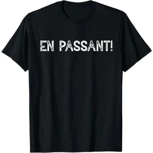 Chess Stuff Chess Club Chess Merch Chess En Passant T-Shirt