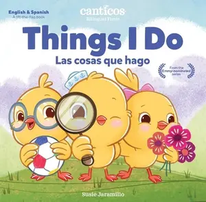 USED-Canticos Things I Do / Las Cosas Que Hago: Bilingual Firsts by Jaramillo, Susie (Board book)