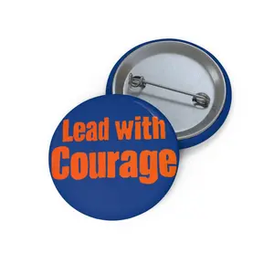 Do Something Lead with Courage Buttons
