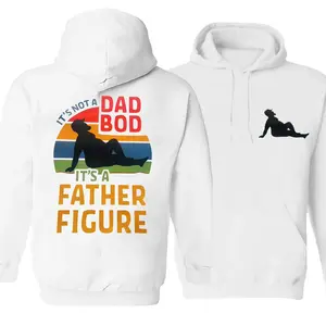 It's Not A Dad Bod It's A Father Figure Hoodie Funny Dad Graphic Sweatshirt Unisex Thick Hoodie Fathers Day Gift for Dad Husband Gift