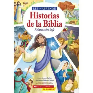 Lee Y Aprende: Historias de la Biblia: Relatos Sobre La Fe (Read and Learn: 5-Minute Bible Stories) -- Amy Parker - Hardcover