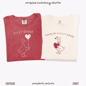 Comfort Colors Couples Valentine Goose T-Shirts Cute Matching Vday Tshirt Taken By A Goose Girlfriend Boyfriend Gift Him Her Anniversary Tees