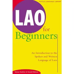 USED-Lao for Beginners: An Introduction to the Spoken and Written Language of Laos by Hoshino, Tatsuo (Paperback)