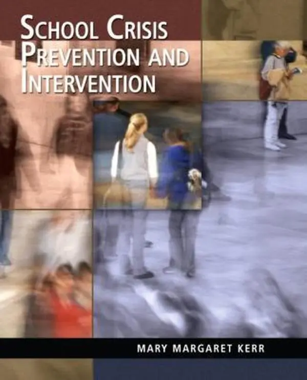 USED-School Crisis Prevention and Intervention by Mary M. Kerr (Paperback)