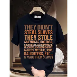 180g Inspirational "They Didn't Steal Slaves" T-Shirt |   Perfect Gift for Juneteenth |   Support Family Unity |   Made with Love for Dad, Mom, Kids |   Great for Team Events |   Soft & Cozy Crewneck Tee for Adults