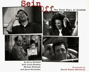USED-Sein Off: Inside The Final Days Of Seinfeld by Jerry Seinfeld (Paperback)