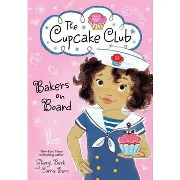 USED-Bakers on Board by Berk, Sheryl (Paperback)